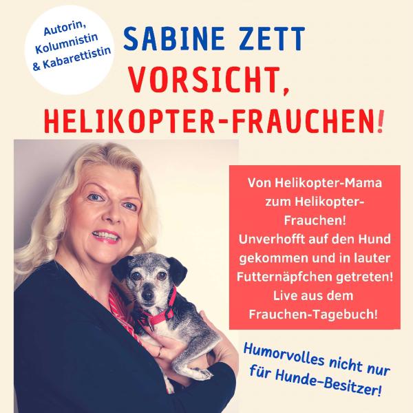 Autorin, Kabarettistin und Kolumnistin Sabine Zett ist auf einem Ankündigungsposter mit kleinem Hund zu sehen, um eine Veranstaltung anzukündigen